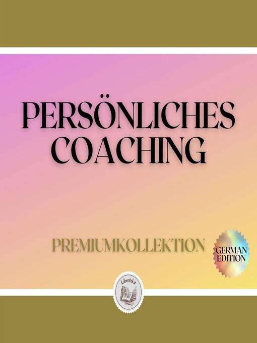 Title details for PERSÖNLICHES COACHING by LIBROTEKA - Available